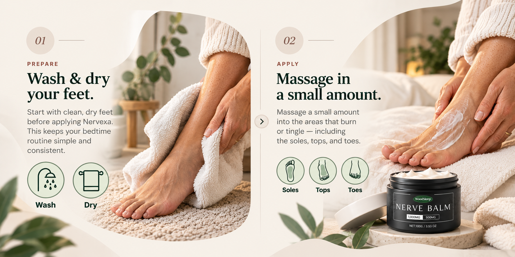 Nervexa nightly routine showing how to wash and dry your feet and apply Nervexa